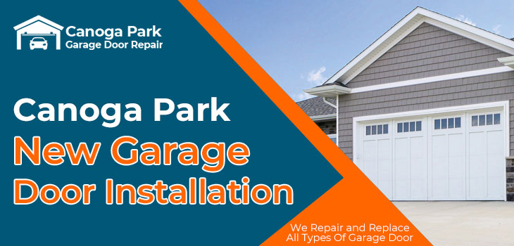 new-garage-door-installation-Canoga Park